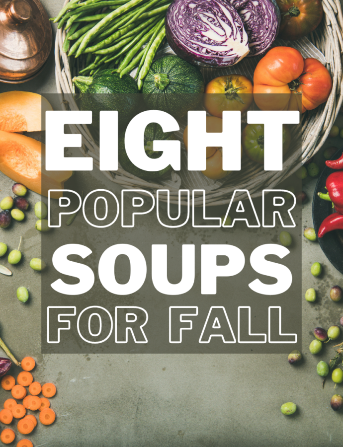 8 Popular Soups for Fall
